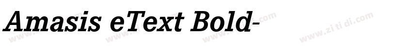 Amasis eText Bold字体转换